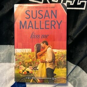 Kiss Me - by Susan Mallory